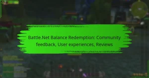 Battle.Net Balance Redemption: Community feedback, User experiences, Reviews