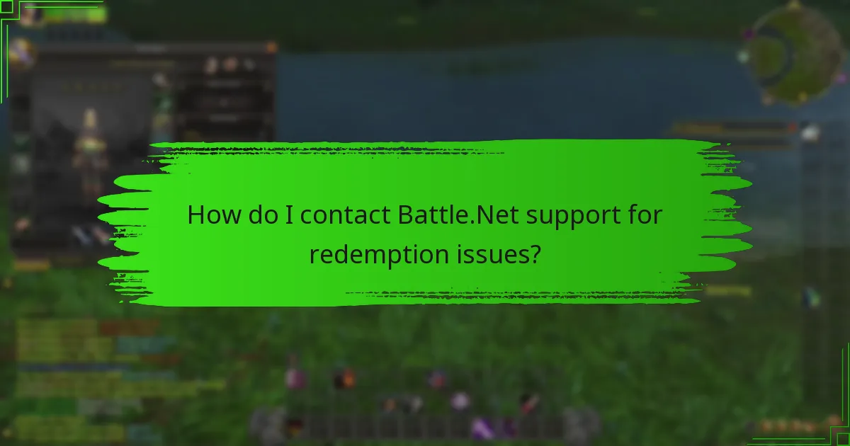 How can I troubleshoot Battle.Net balance redemption issues?