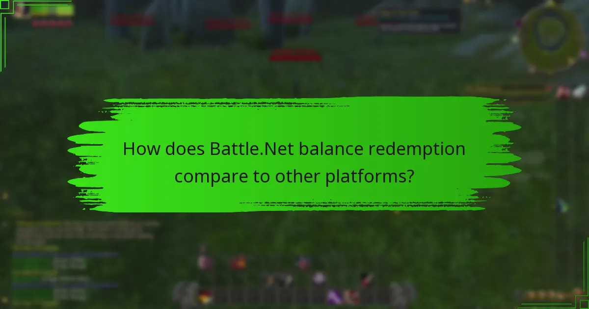 What are the community experiences with Battle.Net balance redemption?