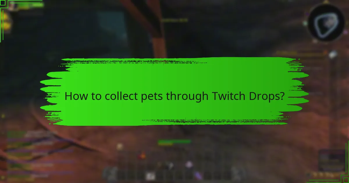 What are the unique features of Twitch Drops pets?