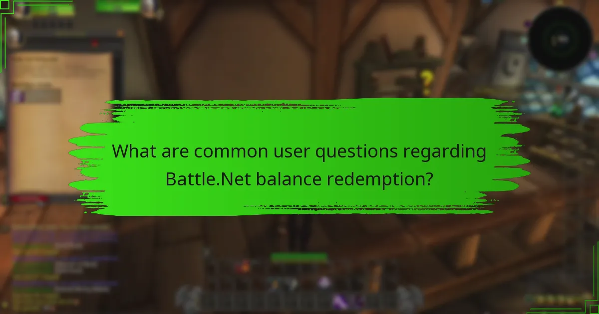 What are the policy shifts affecting Battle.Net balance redemption?
