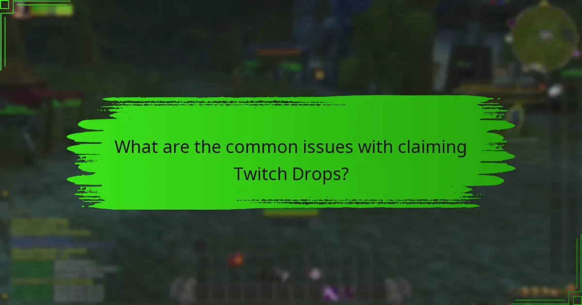 What steps should I take if my Twitch Drops are delayed?