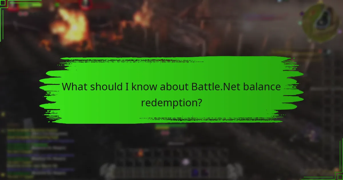 What should I know about Battle.Net balance redemption?